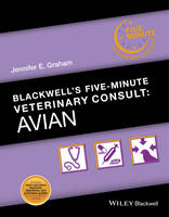 Jennifer E. Graham - Blackwell´s Five-Minute Veterinary Consult: Avian - 9781118934593 - V9781118934593