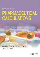 Maria Glaucia Teixeira - Pharmaceutical Calculations - 9781118978511 - V9781118978511