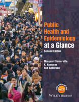 Margaret Somerville - Public Health and Epidemiology at a Glance - 9781118999325 - V9781118999325