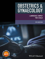 Lawrence Impey - Obstetrics and Gynaecology - 9781119010791 - V9781119010791