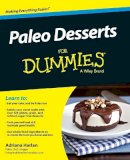 Adriana Harlan - Paleo Desserts For Dummies - 9781119022800 - V9781119022800