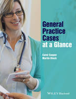 Martin Block - General Practice Cases at a Glance - 9781119043782 - V9781119043782