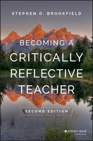 Stephen D. Brookfield - Becoming a Critically Reflective Teacher - 9781119049708 - V9781119049708