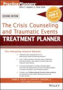 Tammi D. Kolski - The Crisis Counseling and Traumatic Events Treatment Planner, with DSM-5 Updates, 2nd Edition - 9781119063155 - V9781119063155