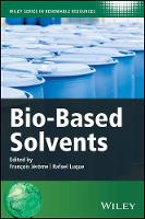 Fran Ois Jerome - Bio-Based Solvents - 9781119065395 - V9781119065395