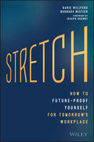 Karie Willyerd - Stretch: How to Future-Proof Yourself for Tomorrow´s Workplace - 9781119087250 - V9781119087250