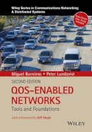 Miguel Barreiros - QOS-Enabled Networks: Tools and Foundations - 9781119109105 - V9781119109105