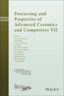 . Ed(S): Mahmoud, Morsi M.; Bhalla, Amar S.; Bansal, Narottam P.; Singh, Jitendra P.; Manjooran, Navin Jose; Castro, Ricardo H. R.; Pickrell, Gary; J - Processing and Properties of Advanced Ceramics and Composites - 9781119183877 - V9781119183877