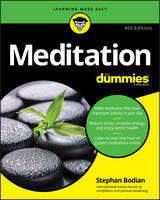 Stephan Bodian - Meditation For Dummies - 9781119251163 - V9781119251163