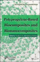 Visakh P. M. - Polypropylene-Based Biocomposites and Bionanocomposites - 9781119283560 - V9781119283560