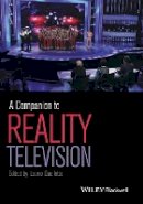 Laurie Ouellette - A Companion to Reality Television - 9781119325192 - V9781119325192