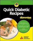 American Diabetes Association - Quick Diabetic Recipes For Dummies - 9781119363231 - V9781119363231