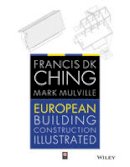 Francis D. K. Ching - European Building Construction Illustrated - 9781119953173 - V9781119953173