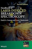 Cremers, David A.; Radziemski, Leon J. - Handbook of Laser-Induced Breakdown Spectroscopy - 9781119971122 - V9781119971122