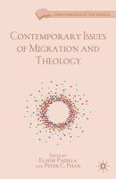 N/A - Contemporary Issues of Migration and Theology (Christianities of the World) - 9781137032881 - V9781137032881