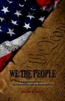 D. Dahlin - We the People: A Brief Introduction to the Constitution and Its Interpretation - 9781137274069 - V9781137274069