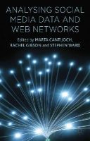 M. Cantijoch (Ed.) - Analyzing Social Media Data and Web Networks - 9781137276766 - V9781137276766