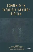 P. Salvan (Ed.) - Community in Twentieth-Century Fiction - 9781137282835 - V9781137282835