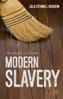 Julia O'Connell Davidson - Modern Slavery: The Margins of Freedom - 9781137297280 - V9781137297280