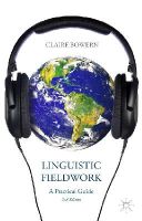 Claire Bowern - Linguistic Fieldwork: A Practical Guide - 9781137340795 - V9781137340795