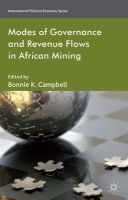 B. Campbell (Ed.) - Modes of Governance and Revenue Flows in African Mining - 9781137345967 - V9781137345967