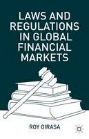 Roy J. Girasa - Laws and Regulations in Global Financial Markets - 9781137346520 - V9781137346520