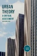 John Rennie Short - Urban Theory: A Critical Assessment - 9781137382641 - V9781137382641