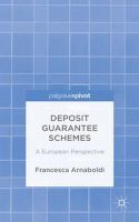 F. Arnaboldi - Deposit Guarantee Schemes: A European Perspective - 9781137390868 - V9781137390868