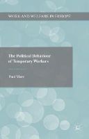 Paul Marx - The Political Behaviour of Temporary Workers - 9781137394866 - V9781137394866