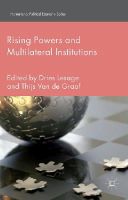 Dries Lesage - Rising Powers and Multilateral Institutions - 9781137397591 - V9781137397591