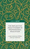 L. Lawrence-Wilkes - The Reflective Practitioner in Professional Education - 9781137399588 - V9781137399588