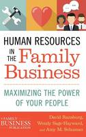 Amy M. Schuman - Human Resources in the Family Business: Maximizing the Power of Your People - 9781137444264 - V9781137444264