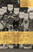 Simon Sleight (Ed.) - Children, Childhood and Youth in the British World - 9781137489401 - V9781137489401