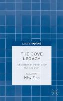 M. Finn (Ed.) - The Gove Legacy: Education in Britain after the Coalition - 9781137491503 - V9781137491503