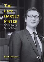 Basil Chiasson - The Late Harold Pinter: Political Dramatist, Poet and Activist - 9781137508157 - V9781137508157