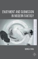 Mihnea Panu - Enjoyment and Submission in Modern Fantasy - 9781137513205 - V9781137513205