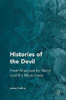Professor Jeremy Tambling - Histories of the Devil: From Marlowe to Mann and the Manichees - 9781137518316 - V9781137518316