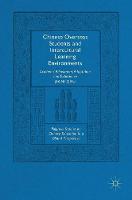 Jiani Zhu - Chinese Overseas Students and Intercultural Learning Environments: Academic Adjustment, Adaptation and Experience - 9781137533920 - V9781137533920