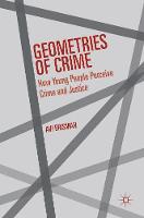 Avi Brisman - Geometries of Crime: How Young People Perceive Crime and Justice - 9781137546197 - V9781137546197