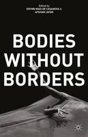 Erynn Masi De Casanova (Ed.) - Bodies Without Borders - 9781137556578 - V9781137556578