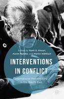 Karim Makdisi - Interventions in Conflict: International Peacemaking in the Middle East - 9781137561251 - V9781137561251