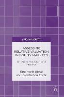 Emanuele Rossi - Assessing Relative Valuation in Equity Markets: Bridging Research and Practice - 9781137563347 - V9781137563347