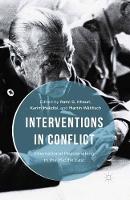 Karim Makdisi - Interventions in Conflict: International Peacemaking in the Middle East - 9781137564672 - V9781137564672