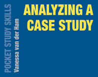Vanessa Van Der Ham - Analyzing a Case Study - 9781137566201 - V9781137566201