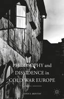 Aspen E. Brinton - Philosophy and Dissidence in Cold War Europe - 9781137576026 - V9781137576026
