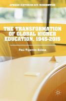 Paul Tiyambe Zeleza - The Transformation of Global Higher Education, 1945-2015 - 9781137578570 - V9781137578570
