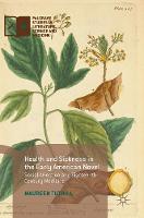 Maureen Tuthill - Health and Sickness in the Early American Novel: Social Affection and Eighteenth-Century Medicine - 9781137597144 - V9781137597144