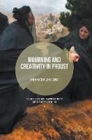 Anna Magdalena Elsner - Mourning and Creativity in Proust - 9781137603302 - V9781137603302