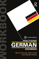 Martin Durrell - Practising German Grammar - 9781138187047 - V9781138187047
