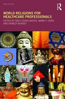 Siroj Sorajjakool (Ed.) - World Religions for Healthcare Professionals - 9781138189140 - V9781138189140